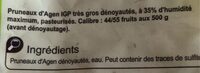 Pruneaux d'Agen dénoyautés - Ingredients - fr