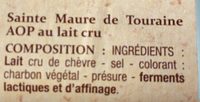 Sainte Maure de Touraine (22% MG) - Ingredients - fr