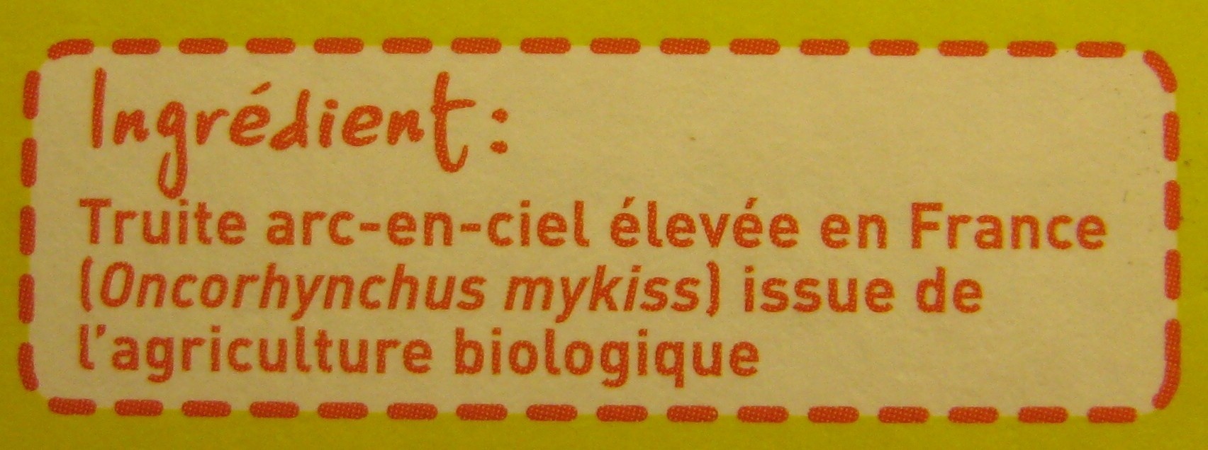 2 pavés de Truite Bio - Ingredients - fr