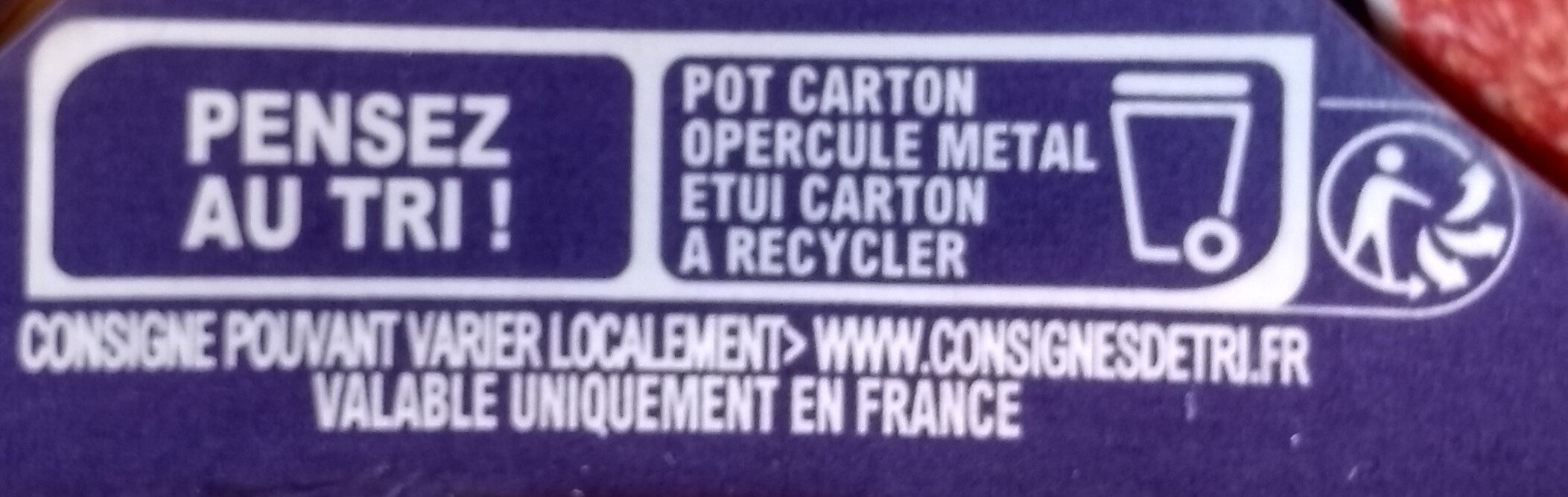 Gourmand® Yaourt Figue Tournesol Pavot - Recycling instructions and/or packaging information - fr