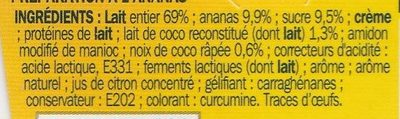 Yaourts gourmands au lait entier coco sur lit d'ananas - Ingredients - fr