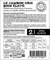 Le jambon gris Bien Élevé découenné dégraissé - Ingredients - fr