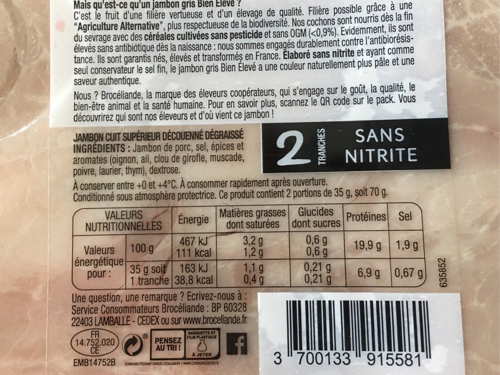 Le jambon gris Bien Élevé découenné dégraissé - Nutrition facts - fr