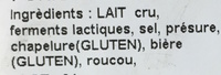 T'chiot Biloute affiné à la bière (29% M.G) - Ingredients - fr