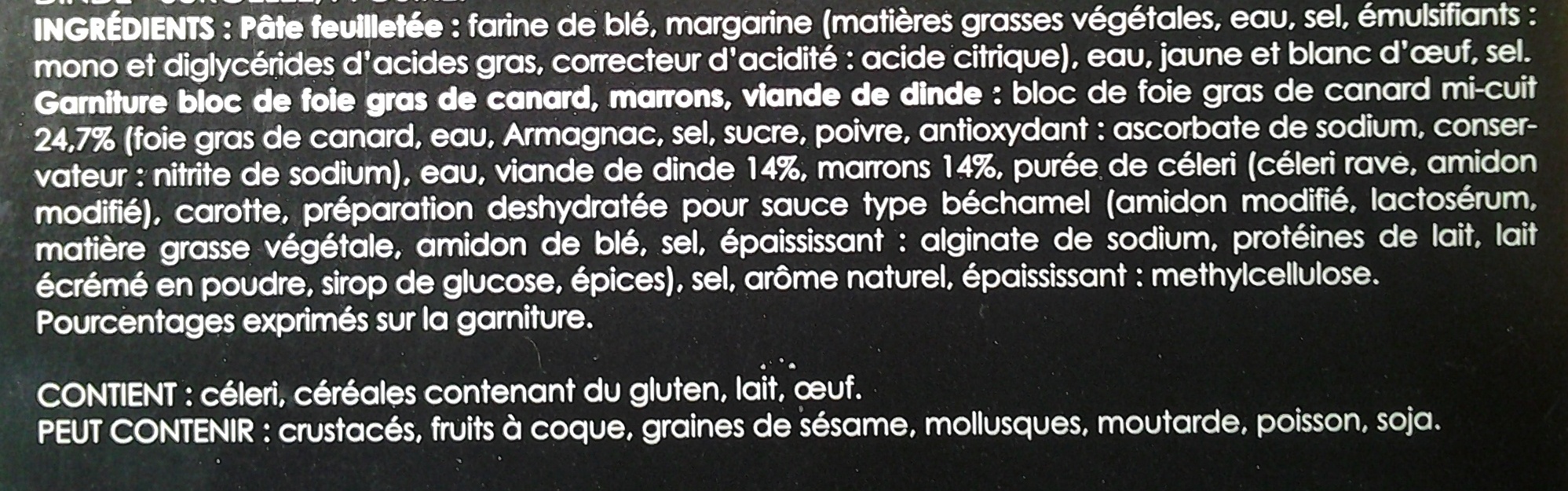 Tourte au Bloc de Foie Gras de Canard (Dinde et Marrons) - Ingredients - fr