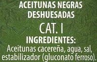 Aceitunas negras deshuesadas "Carbonell" Variedad Cacereña - Ingredients - es